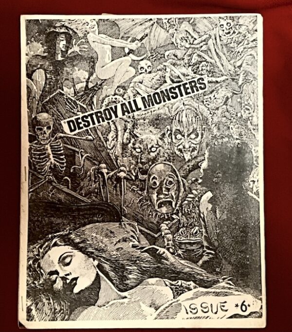 Destroy All Monsters Magazine #6