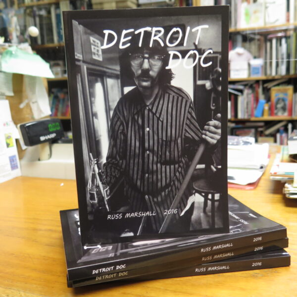 Detroit Doc by Russ Marshall (signed)