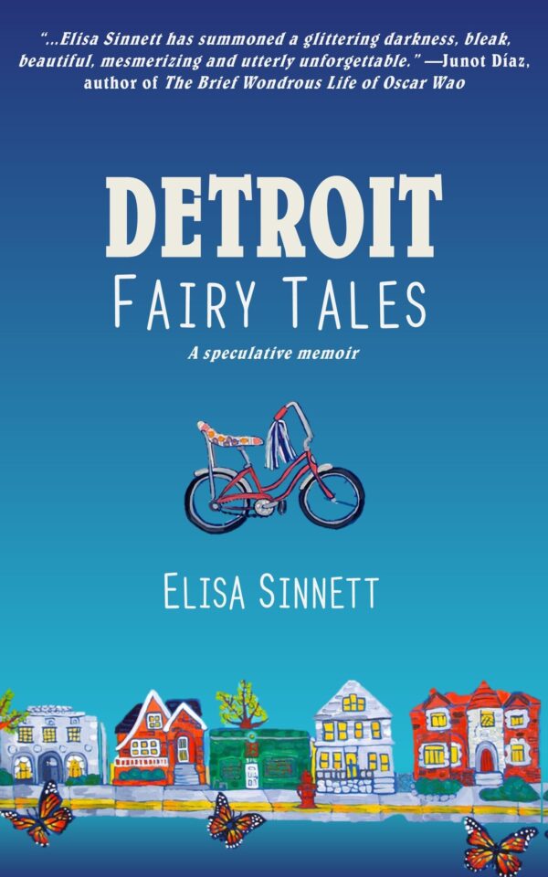 Detroit Fairy Tales by Elisa Sinnett (signed)