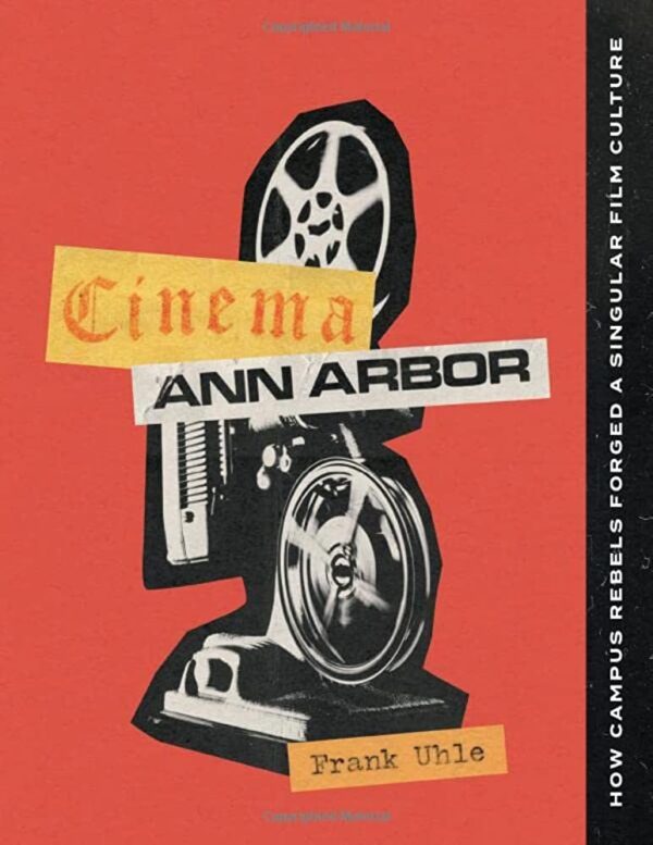 Cinema Ann Arbor by Frank Uhle (signed)