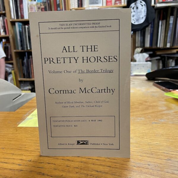 All the Pretty Horses (uncorrected proof)