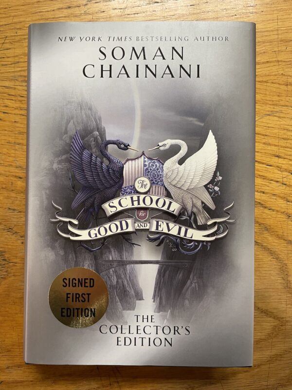 The School for Good and Evil by Soman Chainani (signed)