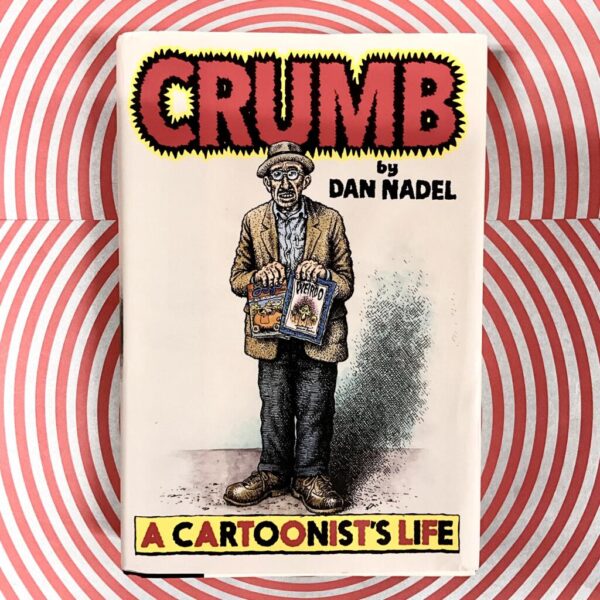 Crumb by Dan Nadel (signed)