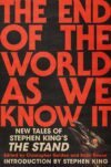 The End of the World As We Know It (Signed)