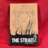 The Strait 2 by Fredy Perlman (Black & Red Books, Detroit, 2024)