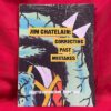 Jim Chatelain: Correcting Past Mistakes, Selected Abstractions 2001-2024 (Signed by the artist)