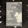 Feasts of fear and agony: A cycle of poems by Paul Van Ostaijen