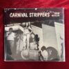 Carnival Strippers by Susan Meiselas (first edition)