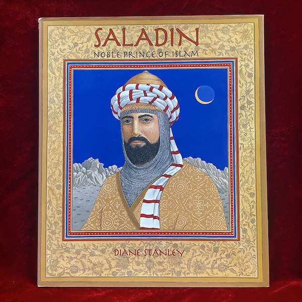 Saladin: Noble Prince of Islam