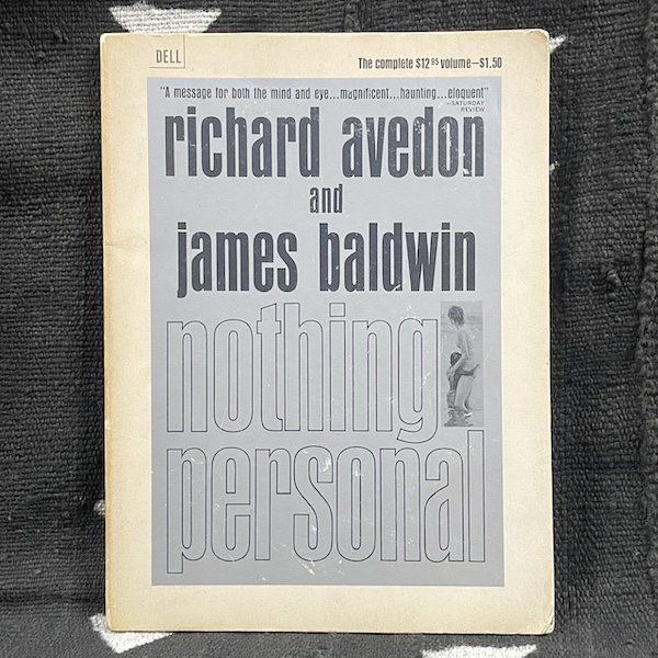 Nothing Personal: Richard Avedon & James Baldwin