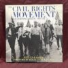 The Civil Rights Movement: A Photogrpahic History, 1954-68