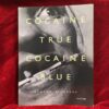 Cocaine True Cocaine Blue by Eugene Richards