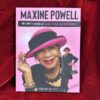 Maxine Powell: Motown's Maven of Class, Style and Refinement by Beverly Bantom (signed)