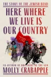 Here Where We Live is Our Country by Molly Crabapple (signed)