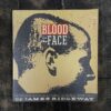 Blood In The Face