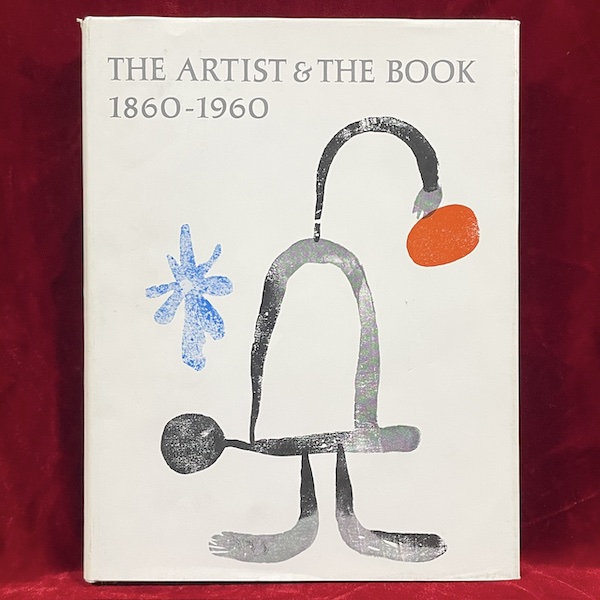 The Artist & the Book, 1860-1960