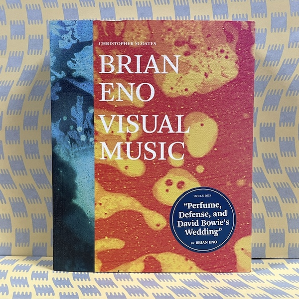 Brian Eno: Visual Music