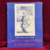 Notes from a Revolution: Com/Co, the Diggers & the Haight