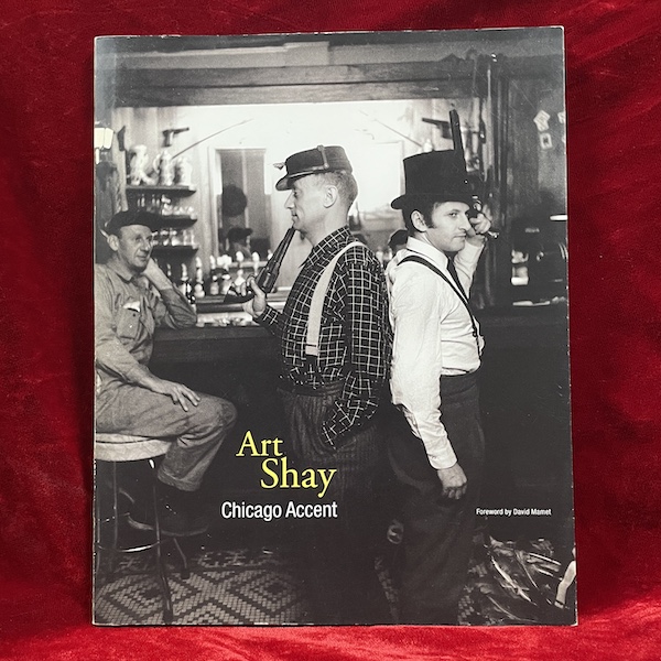 Art Shay: Chicago Accent (signed copy)