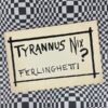 Tyrannus Nix? by Lawrence Ferlinghetti (first edition)