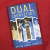 Dual Identities: Living in Meier's Shadow (signed by author)