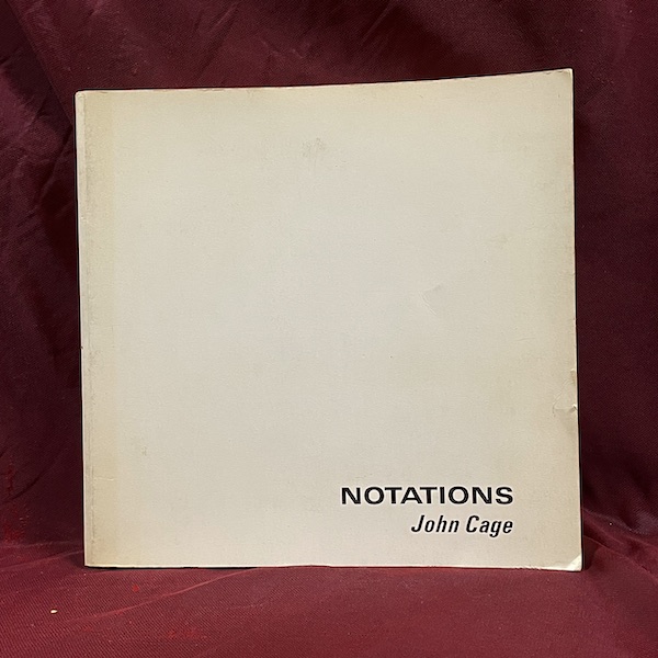 Notations by John Cage